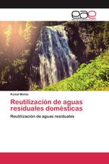 Reutilización de aguas residuales domésticas
