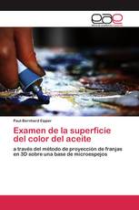 Examen de la superficie del color del aceite