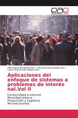 Aplicaciones del enfoque de sistemas a problemas de interés nal.Vol II
