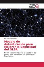 Modelo de Autenticación para Mejorar la Seguridad del OLSR