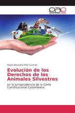 Evolución de los Derechos de los Animales Silvestres