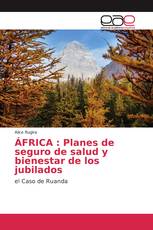 ÁFRICA : Planes de seguro de salud y bienestar de los jubilados