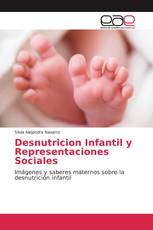 Desnutricion Infantil y Representaciones Sociales