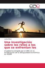 Una investigación sobre los retos a los que se enfrentan los