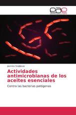 Actividades antimicrobianas de los aceites esenciales