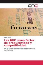 Las NIIF como factor de productividad y competitividad