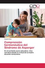 Comprensión hermenéutica del Síndrome de Asperger