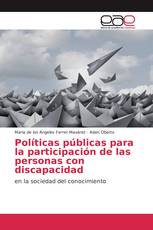 Políticas públicas para la participación de las personas con discapacidad