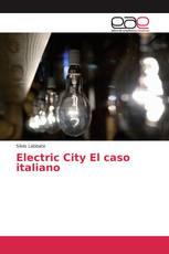 Electric City El caso italiano