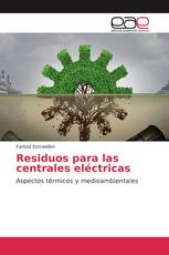 Residuos para las centrales eléctricas