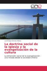 La doctrina social de la iglesia y la evangelización de la cultura