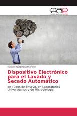 Dispositivo Electrónico para el Lavado y Secado Automático