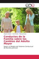 Conductas de la Familia sobre los Cambios del Adulto Mayor