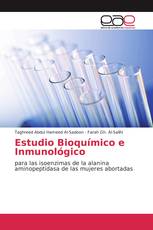 Estudio Bioquímico e Inmunológico