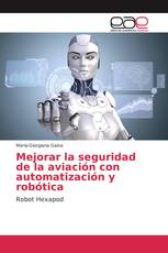 Mejorar la seguridad de la aviación con automatización y robótica