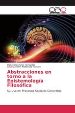 Abstracciones en torno a la Epistemología Filosófica