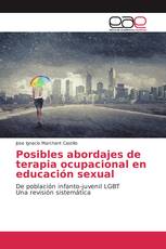 Posibles abordajes de terapia ocupacional en educación sexual