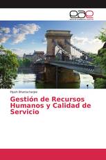 Gestión de Recursos Humanos y Calidad de Servicio