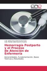 Hemorragía Postparto y el Proceso de Atención de Enfermería