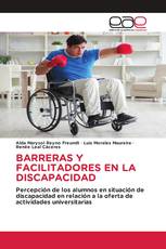 BARRERAS Y FACILITADORES EN LA DISCAPACIDAD