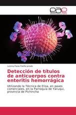 Detección de títulos de anticuerpos contra enteritis hemorrágica