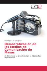 Democratización de los Medios de Comunicación de Masas