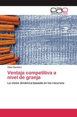 Ventaja competitiva a nivel de granja