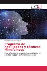 Programa de habilidades y técnicas Mindfulness