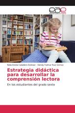 Estrategia didáctica para desarrollar la comprensión lectora