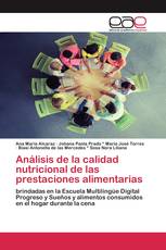 Análisis de la calidad nutricional de las prestaciones alimentarias