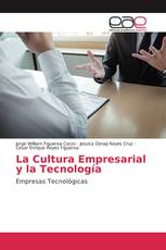 La Cultura Empresarial y la Tecnología