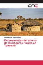 Determinantes del ahorro de los hogares rurales en Tanzanía