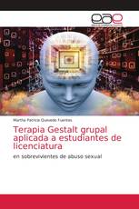 Terapia Gestalt grupal aplicada a estudiantes de licenciatura