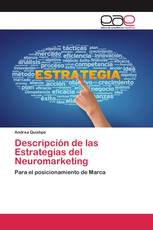 Descripción de las Estrategias del Neuromarketing