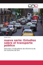 nueva serie: Estudios sobre el transporte público