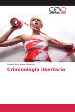 Criminología libertaria
