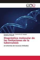 Diagnóstico molecular de las limitaciones de la tuberculosis