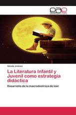 La Literatura Infantil y Juvenil como estrategia didáctica