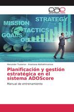 Planificación y gestión estratégica en el sistema ADOScore