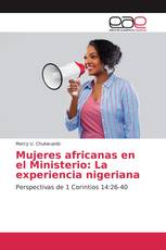 Mujeres africanas en el Ministerio: La experiencia nigeriana
