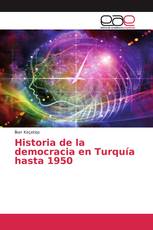 Historia de la democracia en Turquía hasta 1950