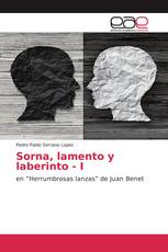 Sorna, lamento y laberinto - I