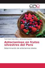 Antocianinas en frutos silvestres del Perú