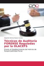 Técnicas de Auditoría FORENSE Reguladas por la OLACEFS