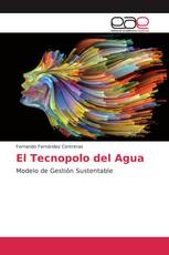 El Tecnopolo del Agua