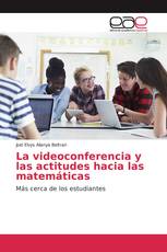 La videoconferencia y las actitudes hacia las matemáticas