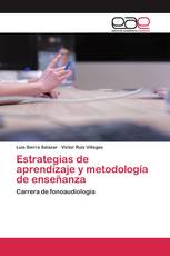 Estrategias de aprendizaje y metodología de enseñanza