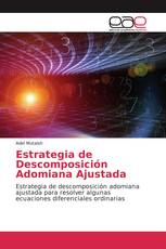 Estrategia de Descomposición Adomiana Ajustada