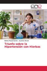 Triunfo sobre la Hipertensión con Hierbas