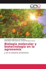 Biología molecular y biotecnología en la agronomía